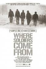 Watch Where Soldiers Come From Viooz