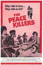 Watch The Peace Killers Viooz