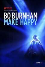 Watch Bo Burnham: Make Happy Viooz