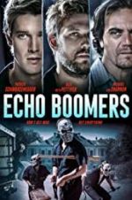 Watch Echo Boomers Viooz