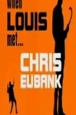 Watch When Louis Met Chris Eubank Viooz