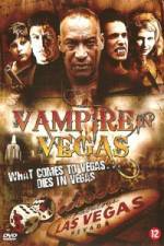 Watch Vampire in Vegas Viooz