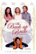Watch The Back-up Bride Viooz