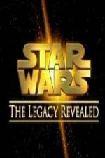 Watch Star Wars The Legacy Revealed Viooz