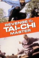 Watch Revenge of the Tai Chi Master Viooz