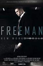 Watch Freeman: New World Order Viooz