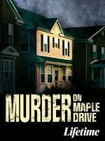 Watch Murder on Maple Drive Viooz
