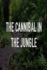 Watch The Cannibal In The Jungle Viooz