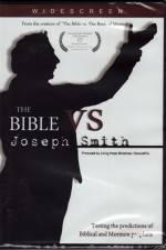 Watch The Bible vs Joseph Smith Viooz