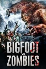 Watch Bigfoot Vs. Zombies Viooz