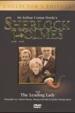 Watch Sherlock Holmes and the Leading Lady Viooz
