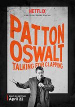 Watch Patton Oswalt: Talking for Clapping (TV Special 2016) Viooz