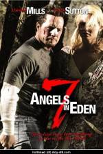 Watch 7 Angels in Eden Viooz