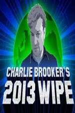 Watch Charlie Brookers 2013 Wipe Viooz