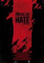 Watch Paths of Hate Viooz