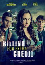 Watch Killing for Extra Credit Viooz