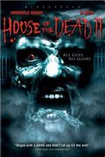 Watch House of the Dead 2 Viooz