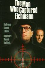 Watch The Man Who Captured Eichmann Viooz