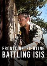 Watch Frontline Fighting: Battling ISIS Viooz