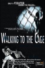 Watch Walking to the Cage Viooz