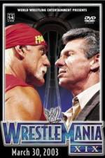 Watch WrestleMania XIX Viooz