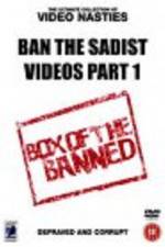 Watch Ban the Sadist Videos Viooz
