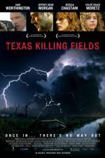 Watch Texas Killing Fields Viooz