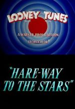 Watch Hare-Way to the Stars (Short 1958) Viooz