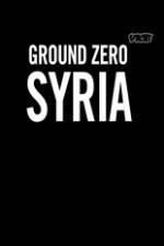 Watch Vice Media: Ground Zero Syria Viooz