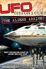 Watch UFO Chronicles: The Aliens Arrive Viooz
