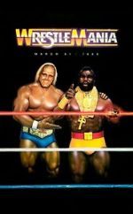 Watch WrestleMania I (TV Special 1985) Viooz