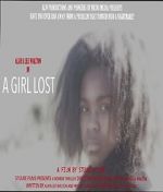 Watch A Girl Lost Viooz