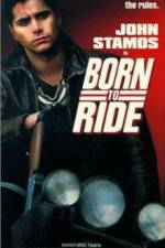 Watch Born to Ride Viooz