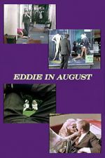 Watch Eddie in August Viooz