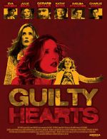 Watch Guilty Hearts Viooz