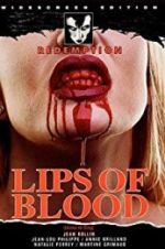 Watch Lips of Blood Viooz