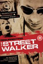Watch Resurrecting the Street Walker Viooz