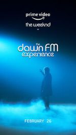 Watch The Weeknd x the Dawn FM Experience (Short 2022) Viooz