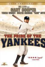 Watch The Pride of the Yankees Viooz