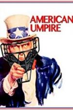 Watch American Umpire Viooz