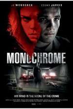 Watch Monochrome Viooz