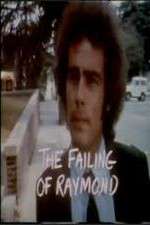 Watch The Failing of Raymond Viooz