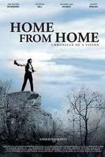 Watch Home from Home Chronicle of a Vision Viooz