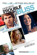 Watch The Trouble with Bliss Viooz