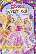 Watch Barbie and the Secret Door Viooz