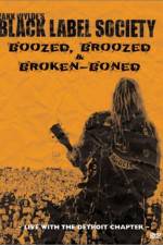 Watch Black Label Society Boozed Broozed & Broken-Boned Viooz