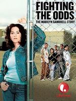 Watch Fighting the Odds: The Marilyn Gambrell Story Viooz