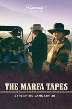 Watch The Marfa Tapes Viooz