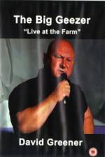 Watch The Big Geezer Live At The Farm Viooz