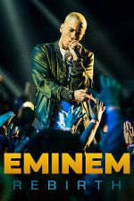 Watch Eminem: Rebirth Online Viooz